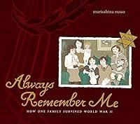 Algopix Similar Product 6 - Always Remember Me How One Family