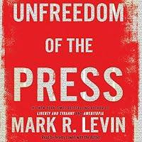 Algopix Similar Product 11 - Unfreedom of the Press