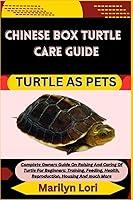 Algopix Similar Product 14 - CHINESE BOX TURTLE CARE GUIDE TURTLE AS