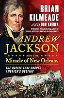 Algopix Similar Product 6 - Andrew Jackson and the Miracle of New
