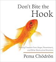 Algopix Similar Product 3 - Dont Bite the Hook Finding Freedom