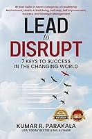 Algopix Similar Product 1 - Lead To Disrupt 7 Keys To Success In