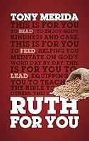 Algopix Similar Product 13 - Ruth For You Revealing Gods Kindness