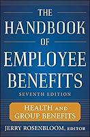 Algopix Similar Product 13 - The Handbook of Employee Benefits