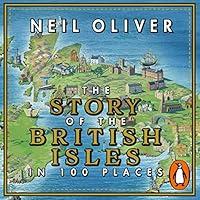 Algopix Similar Product 7 - The Story of the British Isles in 100