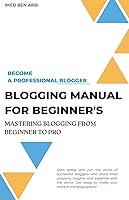 Algopix Similar Product 16 - Blogging Manual for Beginner's