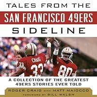 Algopix Similar Product 5 - Tales from the San Francisco 49ers