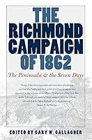 Algopix Similar Product 20 - The Richmond Campaign of 1862 The