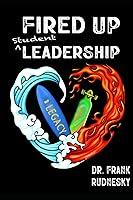 Algopix Similar Product 11 - Fired Up Student Leadership Your Guide