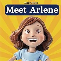 Algopix Similar Product 12 - Meet Arlene A Curious Girl in a Cozy