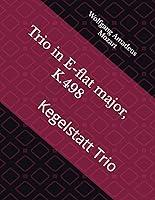 Algopix Similar Product 16 - Trio in Eflat major K498 Kegelstatt