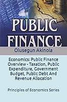 Algopix Similar Product 8 - Economics Public Finance Overview 