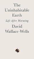 Algopix Similar Product 10 - The Uninhabitable Earth Life After