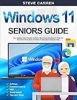 Algopix Similar Product 8 - WINDOWS 11 SENIORS GUIDE The Ultimate