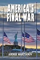 Algopix Similar Product 3 - America's Final War