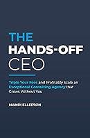 Algopix Similar Product 20 - The HandsOff CEO Triple Your Fees and