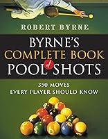 Algopix Similar Product 7 - Byrnes Complete Book of Pool Shots