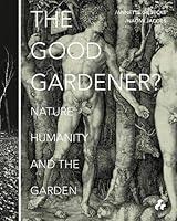 Algopix Similar Product 16 - The Good Gardener Nature Humanity