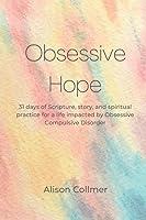 Algopix Similar Product 4 - Obsessive Hope 31 days of Scripture