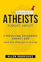 Algopix Similar Product 3 - The Evidence Atheists Forgot About 5