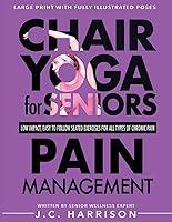 Algopix Similar Product 13 - Chair Yoga For Pain Management