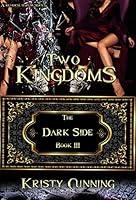 Algopix Similar Product 9 - Two Kingdoms (The Dark Side Book 3)