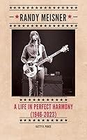 Algopix Similar Product 19 - RANDY MEISNER A Life in Perfect