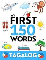 Algopix Similar Product 16 - TAGALOG My First 150 Words  Learn