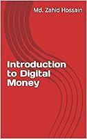 Algopix Similar Product 11 - Introduction to Digital Money