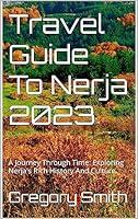 Algopix Similar Product 13 - Travel Guide To Nerja 2023 A Journey