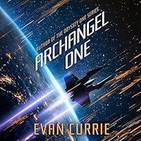Algopix Similar Product 7 - Archangel One: Archangel One, Book 1