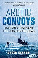 Algopix Similar Product 18 - Arctic Convoys Bletchley Park and the