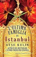 Algopix Similar Product 11 - Lultima famiglia di Istanbul eNewton