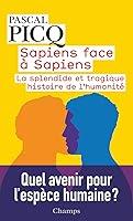 Algopix Similar Product 19 - Sapiens face  Sapiens La splendide et