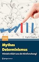 Algopix Similar Product 3 - Mythos Determinismus Wieviel erklrt