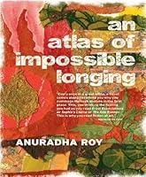 Algopix Similar Product 6 - An Atlas of Impossible Longing