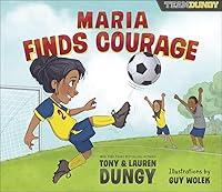 Algopix Similar Product 1 - Maria Finds Courage A Team Dungy Story
