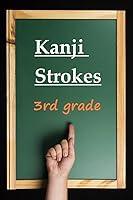 Algopix Similar Product 3 - Kanji Strokes 〔3rd grade〕