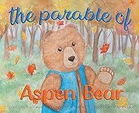 Algopix Similar Product 18 - The Parable of Aspen Bear Forest of