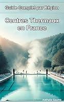 Algopix Similar Product 13 - Centres Thermaux en France Guide