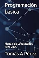 Algopix Similar Product 5 - Programacin bsica Manual de