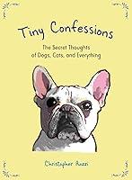 Algopix Similar Product 4 - Tiny Confessions The Secret Thoughts