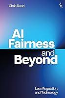 Algopix Similar Product 18 - AI Fairness and Beyond Law