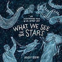 Algopix Similar Product 2 - What We See in the Stars An