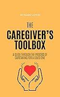 Algopix Similar Product 11 - The Caretakers Toolbox A Guide