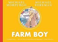 Algopix Similar Product 6 - Farm Boy A new illustrated edition of