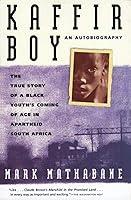 Algopix Similar Product 12 - Kaffir Boy An AutobiographyThe True
