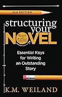 Algopix Similar Product 2 - Structuring Your Novel Revised 