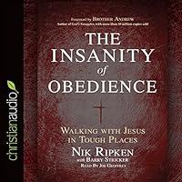 Algopix Similar Product 13 - The Insanity of Obedience Walking with