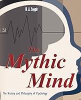 Algopix Similar Product 6 - The Mythic Mind The History And